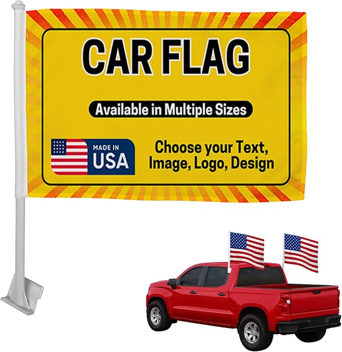 Custom Car Flag by DreamController - Personalized Flag with Your Photo, Text or Logo – Durable, Fade-Resistant, Weatherproof Window Flag for Cars, Parades, Sports & Outdoor Events - 12x17
