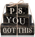 4 Pcs Farmhouse Motivational Wooden Tabletop Decor P. S. You Got This Inspirational Tiered Tray Decorations Rustic Gift Block Sign Centerpiece for Home Kitchen Shelf Office Desk Black Decor