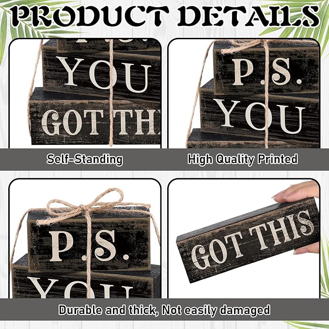 4 Pcs Farmhouse Motivational Wooden Tabletop Decor P. S. You Got This Inspirational Tiered Tray Decorations Rustic Gift Block Sign Centerpiece for Home Kitchen Shelf Office Desk Black Decor